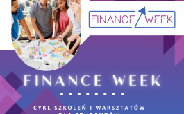 Finance Week XVII edycja - cykl szkoleń dla studentów