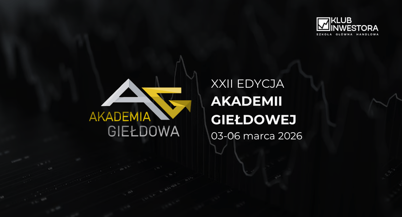 Inwestor wobec transformacji - 22. Akademia Giełdowa już w marcu 2026